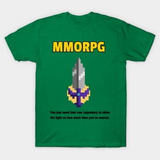 MMORPG Legendary T-Shirt